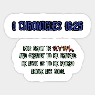 1 Chronicles 16:25 Sticker